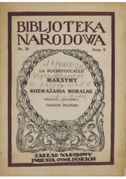 Maksymy i rozważania moralne, 1925 r.