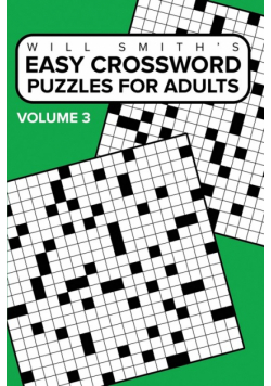 Easy Crossword Puzzles For Adults - Volume 3