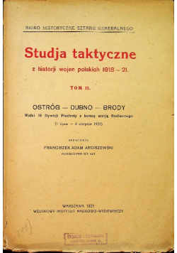 Studja taktyczne z historji wojen polskich 1918 - 21 tom II 1923 r.