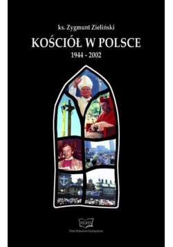 Kościół w Polsce 1944 2002