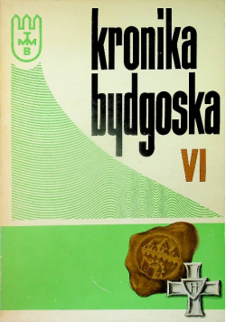 Kronika Bydgoska VI