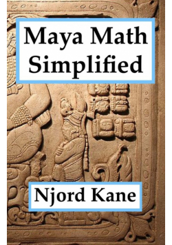 Maya Math Simplified