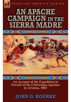 An Apache Campaign in the Sierra Madre