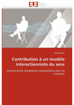 Contribution à un modèle interactionniste du sens