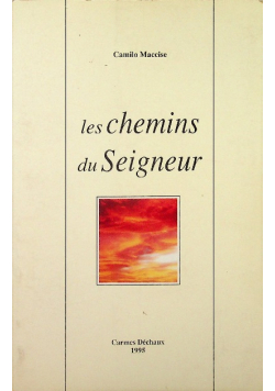 Les chemins du seigneur