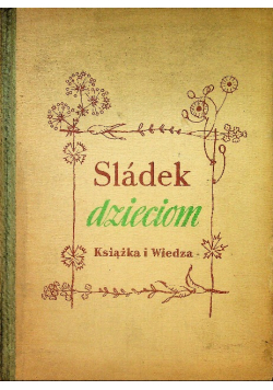 Sladek dzieciom 1950 r.