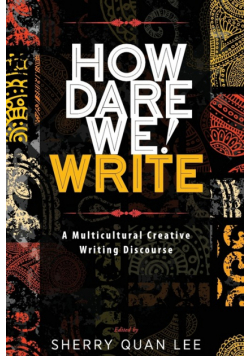 How Dare We! Write