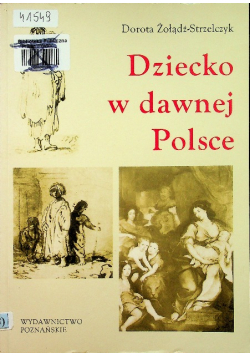 Dziecko w dawnej Polsce