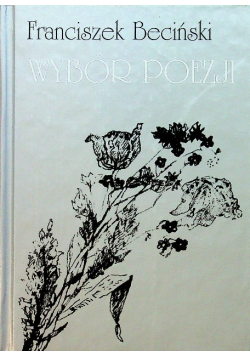Beciński  wybór poezji część 1