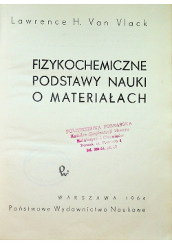 Fizykochemiczne podstawy nauki o materiałach