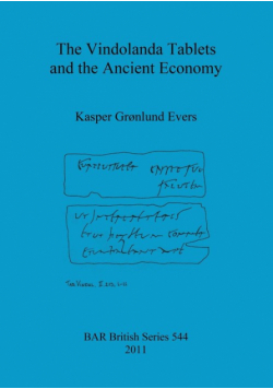 The Vindolanda Tablets and the Ancient Economy