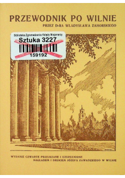 Przewodnik po Wilnie Reprint z 1927 r