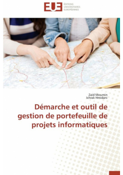 Démarche et outil de gestion de portefeuille de projets informatiques
