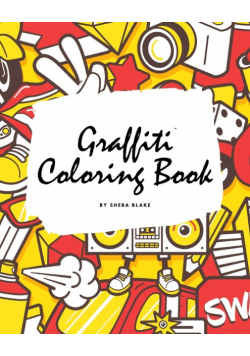 Graffiti Coloring Book for Children (8x10 Coloring Book / Activity Book)