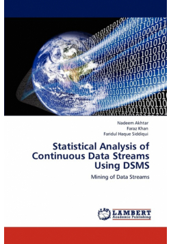 Statistical Analysis of Continuous Data Streams Using DSMS
