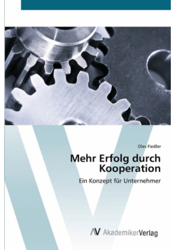 Mehr Erfolg durch Kooperation