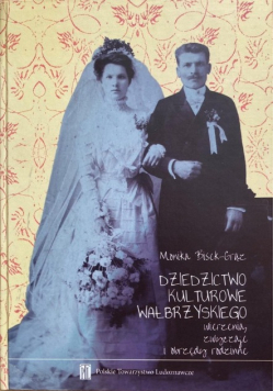 Dziedzictwo kulturowe Wałbrzyskiego