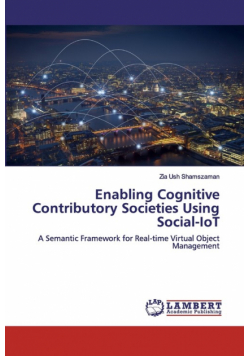 Enabling Cognitive Contributory Societies Using Social-IoT