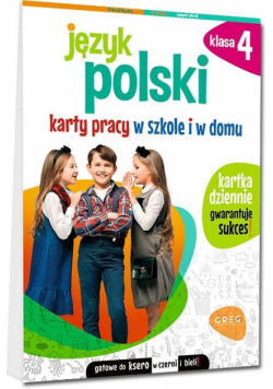 Język polski SP 4 Karty pracy w szkole i w domu