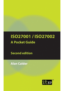 ISO27001/ISO27002 a Pocket Guide - Second Edition