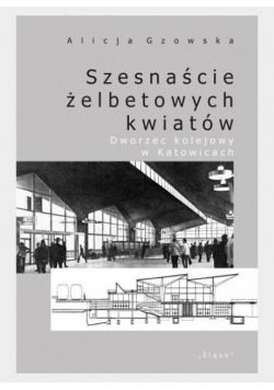 Szesnaście żelbetowych kwiatów