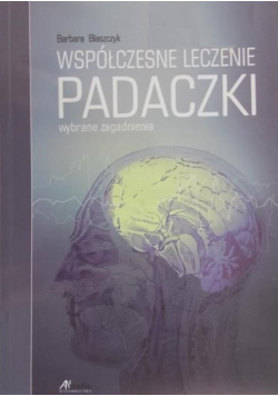 Współczesne leczenie padaczki