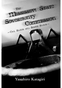 The Mississippi State Sovereignty Commission