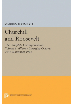 Churchill and Roosevelt, Volume 1
