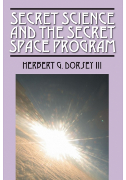 Secret Science and the Secret Space Program