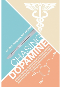 Chasing Dopamine
