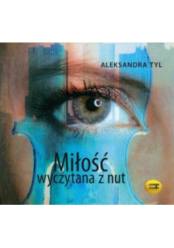 Miłość wyczytana z nut audiobook