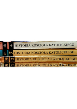 Historia Kościoła Katolickiego tom I do IV