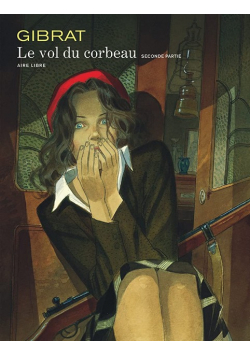 Le Vol du corbeau tome 2