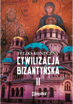 Cywilizacja bizantyńska Tom 2