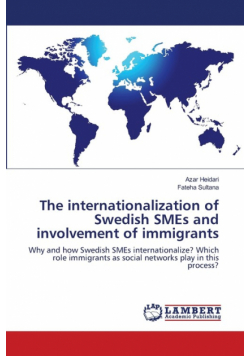 The internationalization of Swedish SMEs and involvement of immigrants