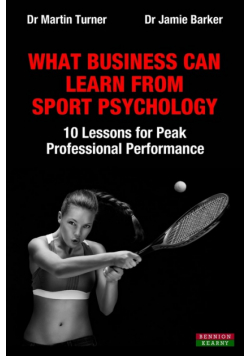 What Business Can Learn from Sport Psychology