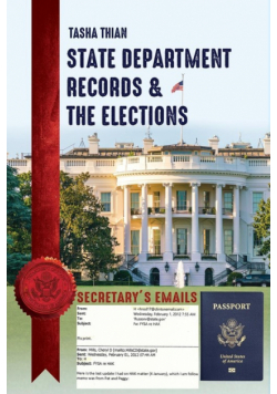 State Department Records & The Elections