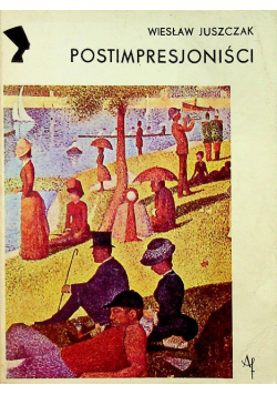 Postimpresjoniści