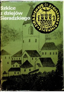 Szkice z dziejów Sieradzkiego