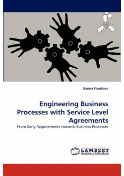 Engineering Business Processes with Service Level Agreements