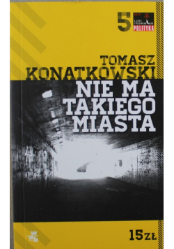 Głos / Nie ma takiego miasta