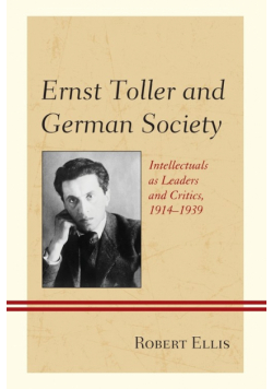 Ernst Toller and German Society