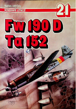 Monografie lotnicze 21 Fw 190 D Ta 152