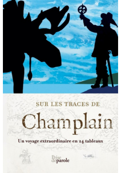 Sur les traces de Champlain