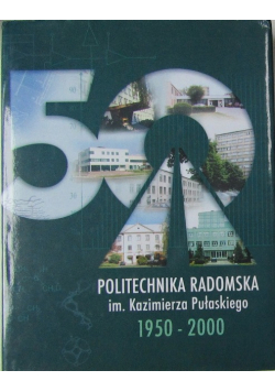 Politechnika radomska 1950-2000