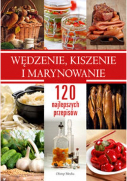 Wędzenie kiszenie i marynowanie