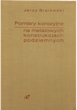 Pomiary korozyjne na metalowych konstrukcjach podziemnych