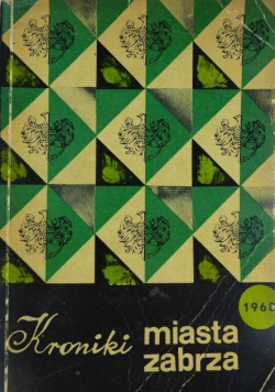 Kroniki miasta Zabrza 1968