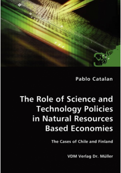 The Role of Science and Technology Policies in Natural Resources Based Economies