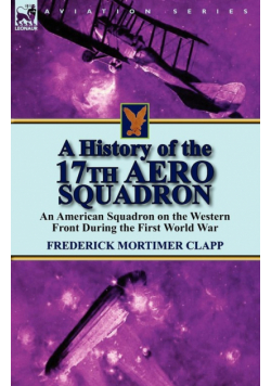 A History of the 17th Aero Squadron